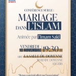 Conférence sur : Mariage dans l'islam animé par l'Imam Saïd - Le vendredi 09 novembre 2023 19:30 à La salle du Doyenne 58 BD du Doyenne Angers