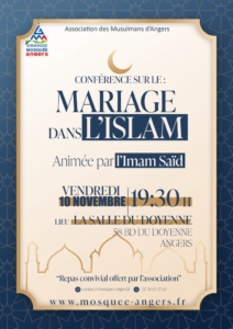 Conférence sur : Mariage dans l'islam animé par l'Imam Saïd - Le vendredi 09 novembre 2023 19:30 à La salle du Doyenne 58 BD du Doyenne Angers